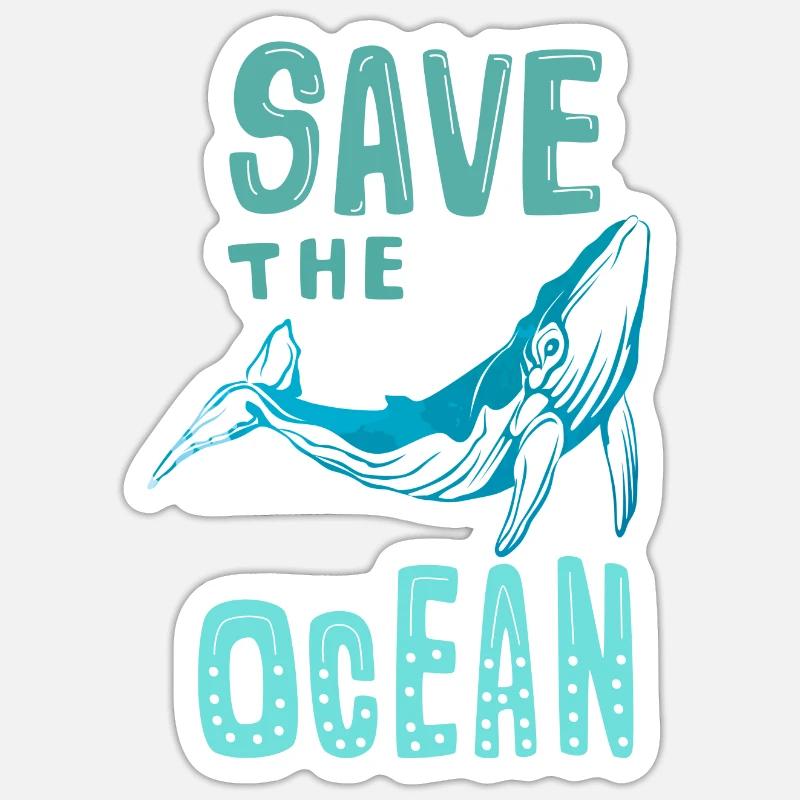 Save The Ocean - Sticker size S (10 x 10 cm) - white matte
