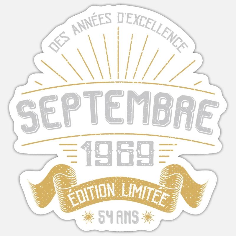 52e anniversaire septembre 1969 Idée cadeau - Sticker taille S (10 x 10 cm) - blanc mat