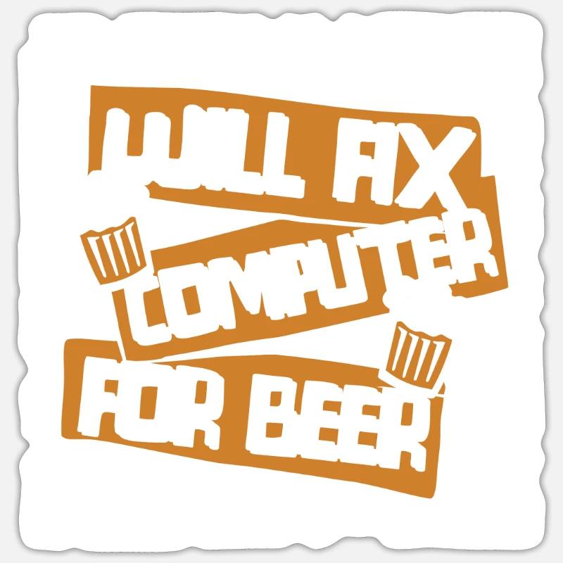 Will Fix Computer For Beer IT-Betrieb Admin Sticker Größe S (10 x 10 cm)