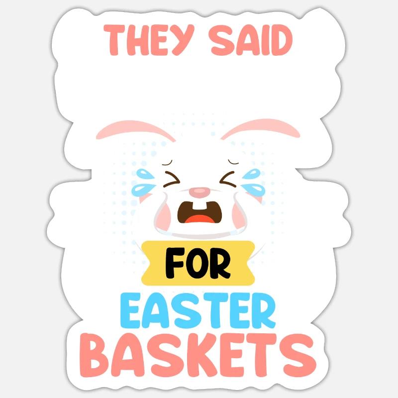 Easter Bunny Easter Basket Bunny Easter Eggs Sticker size S (10 x 10 cm)