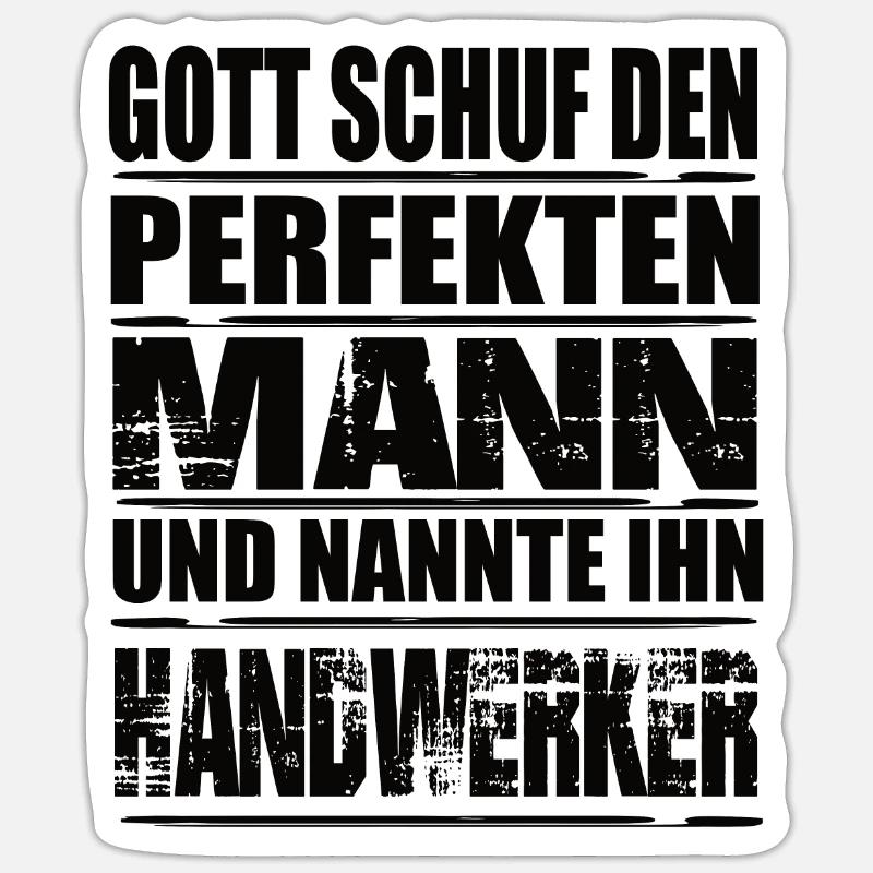 Handwerker - Sticker Größe S (10 x 10 cm) - Mattweiß