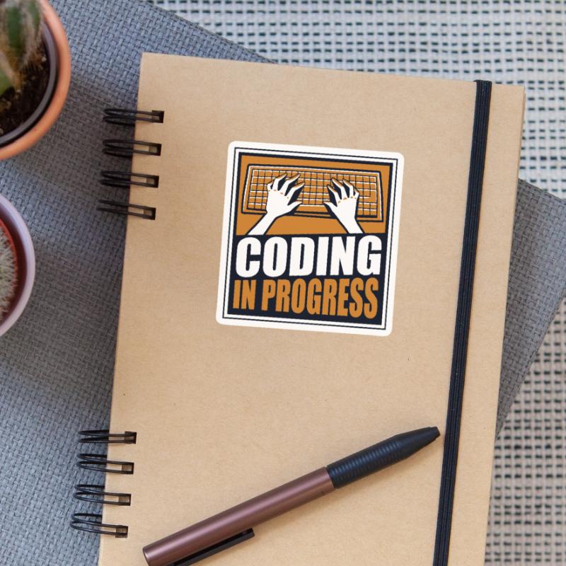 Coding In Progress Softwareingenieur Developer Sticker Größe S (10 x 10 cm)