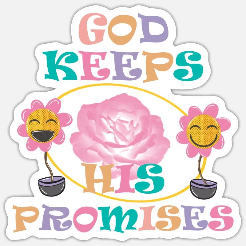 God Keeps His Promises 3 - Sticker Größe S (10 x 10 cm) - Mattweiß