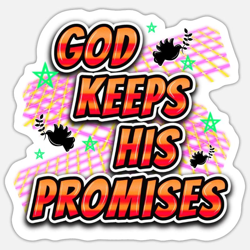 God Keeps His Promises - Sticker Größe S (10 x 10 cm) - Mattweiß