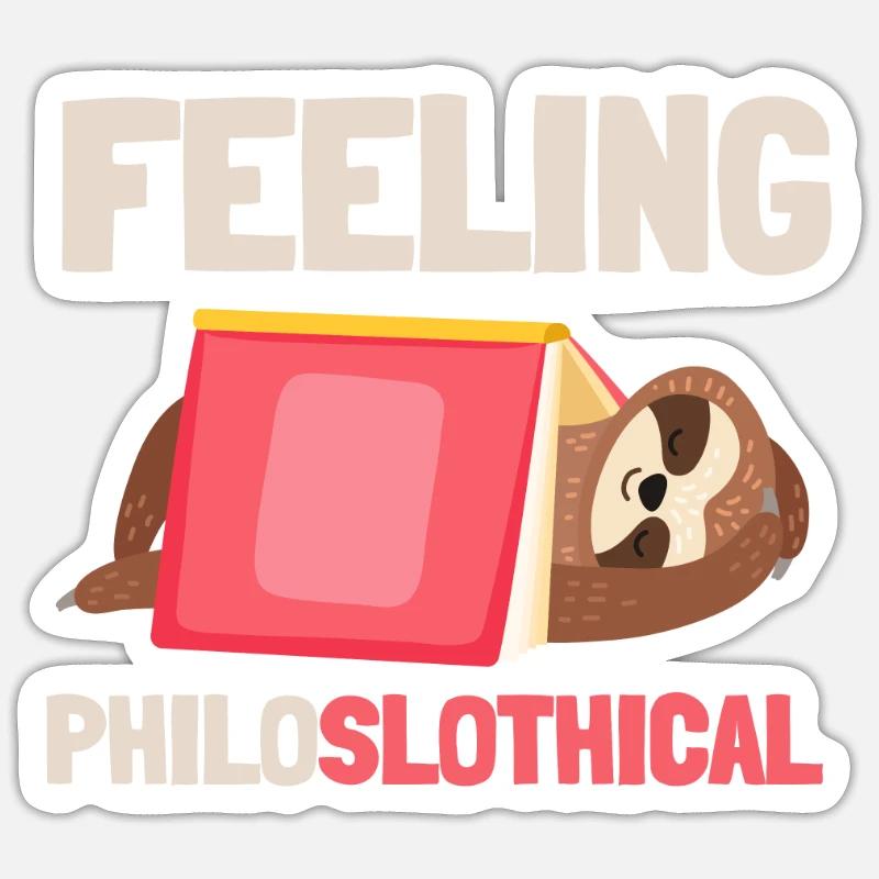 Philosophical Debate Feeling Philoslothical Sticker size S (10 x 10 cm)