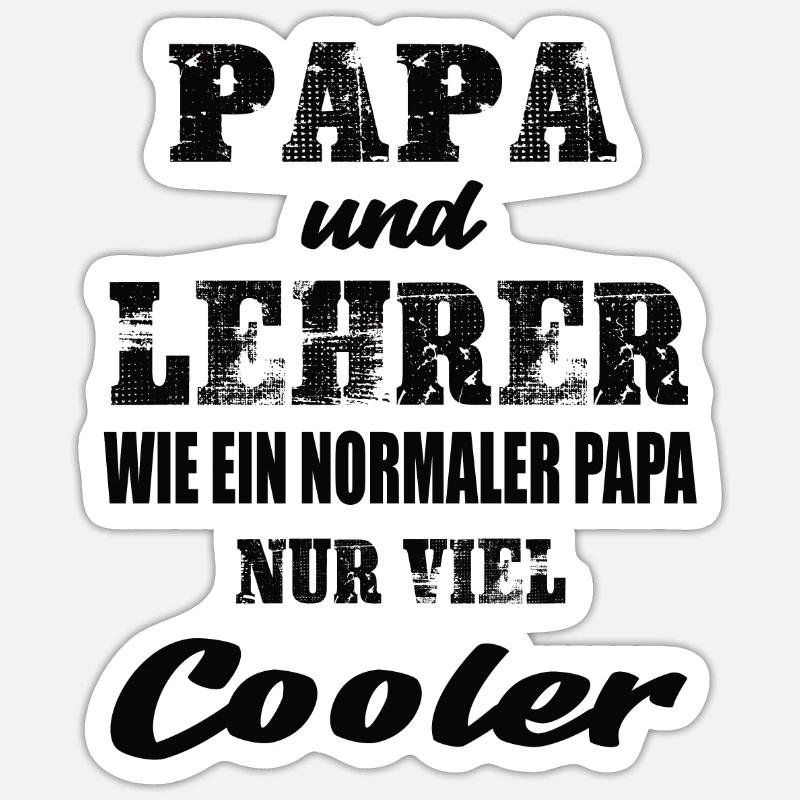 Papa und Lehrer Sticker Größe S (10 x 10 cm)