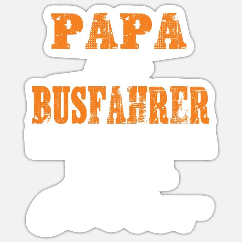 Papa und Busfahrer - Sticker Größe S (10 x 10 cm) - Mattweiß