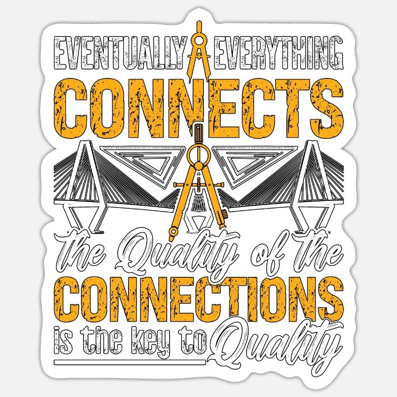 Eventually Everything Connects Builder Architects - Sticker Größe S (10 x 10 cm) - Mattweiß