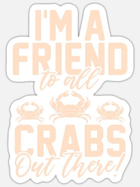 Krabbenliebhaber Geschenke - Sticker Größe S (10 x 10 cm) - Mattweiß