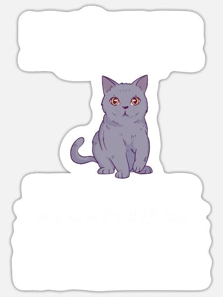 Britisch Kurzhaar Katze - Sticker Größe S (10 x 10 cm) - Mattweiß