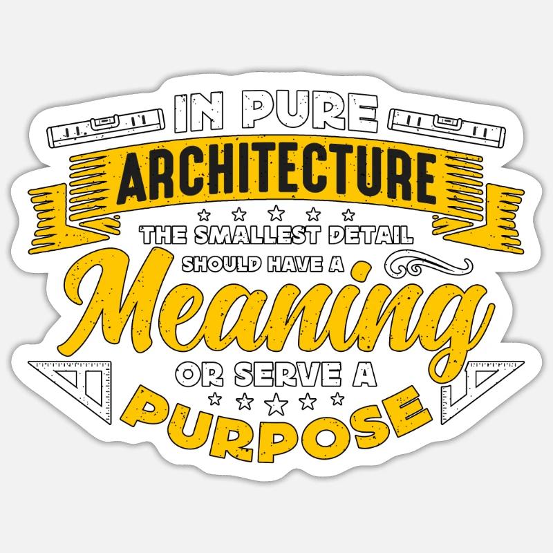 Architecture In Pure Architecture The Construction - Sticker size S (10 x 10 cm) - white matte