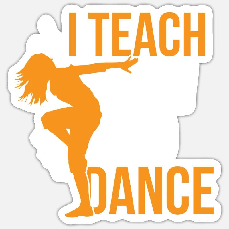 J’enseigne comment danser, école de danse, professeur de danse - Sticker taille S (10 x 10 cm) - blanc mat
