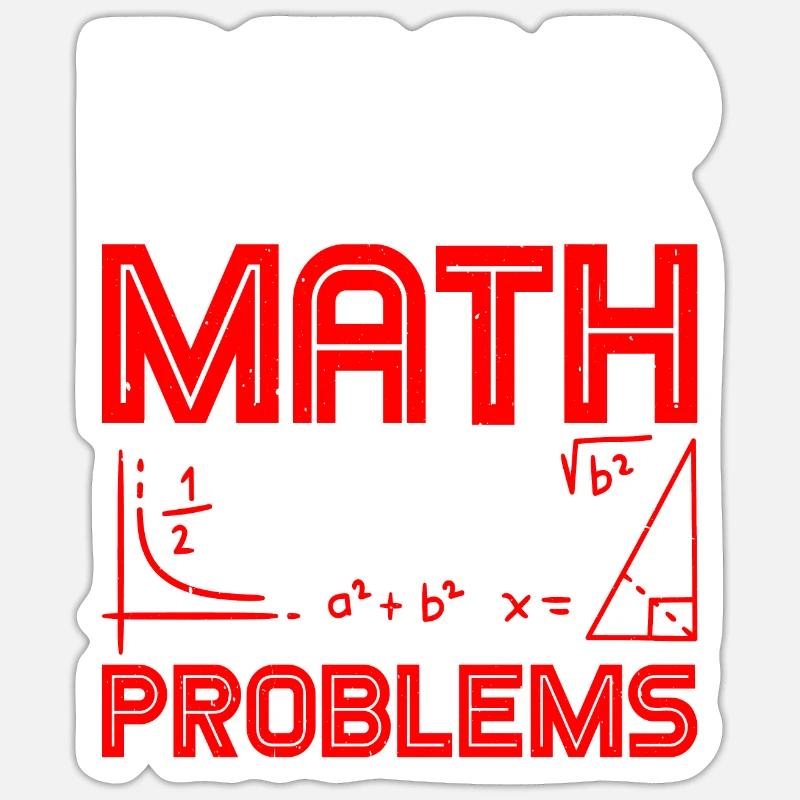 Dear Math, Solve Your Own Problems 2 Sticker Größe S (10 x 10 cm)