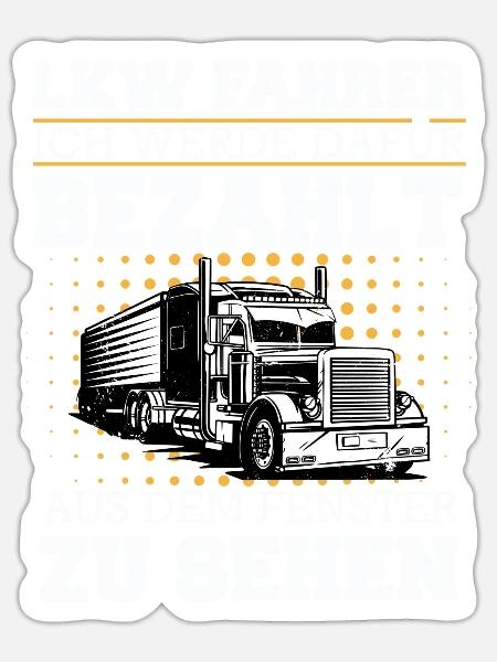 LKW Fahrer Fernfahrer Lastkraftwagenfahrer - Sticker Größe S (10 x 10 cm) - Mattweiß