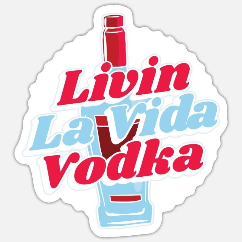 Vodka Vodka Great Vodka Sticker size S (10 x 10 cm)