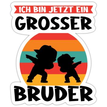Großer Bruder Dabbing Einzelkind Geschenk - Sticker Größe S (10 x 10 cm) - Mattweiß - Vorne