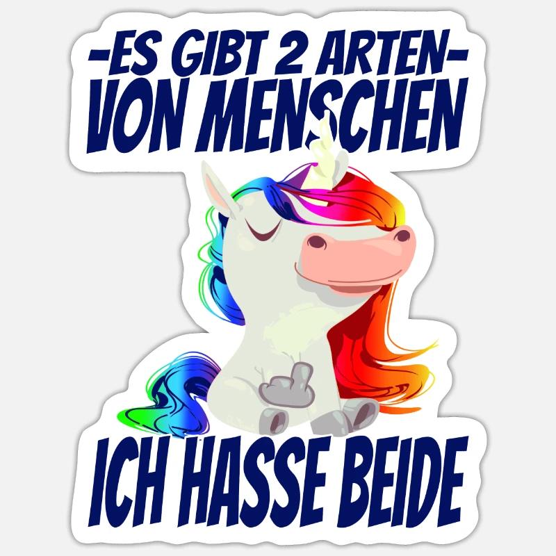 Es gibt 2 Arten Menschen Ich Hasse beide - Sticker Größe S (10 x 10 cm) - Mattweiß