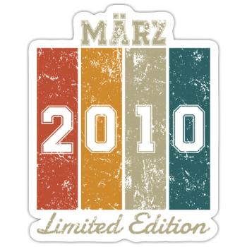 Geburtstag: März 2010 - Limited Edition Retro - Sticker Größe S (10 x 10 cm) - Mattweiß - Vorne