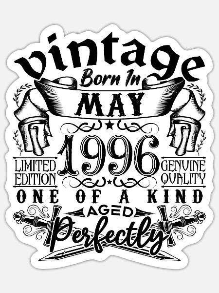 Geburtstag 1996 Mai 1996! geboren Mai 1996 - Sticker Größe S (10 x 10 cm) - Mattweiß