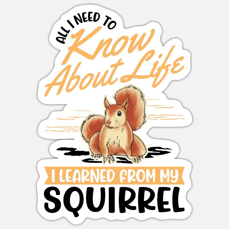 Eichhörnchen Geschenk Grauhörnchen Squirrel Sticker Größe S (10 x 10 cm)