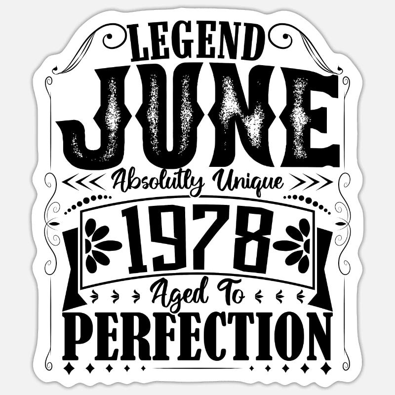 Juni 1978. Geburtstag Juni 1978 Geschenk Juni 1978 - Sticker Größe S (10 x 10 cm) - Mattweiß