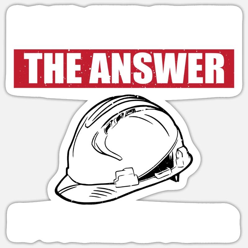 Funny tunnel worker saying Sticker size S (10 x 10 cm)