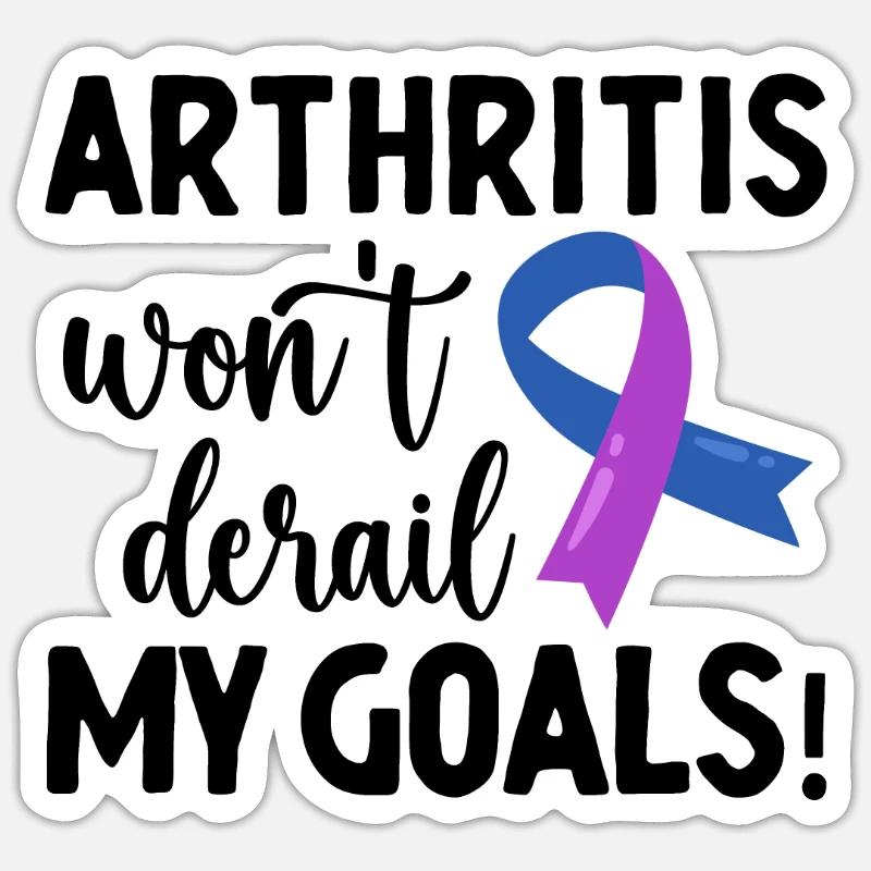 L’arthrite ne m’enlèvera pas de mes objectifs Sticker taille S (10 x 10 cm)