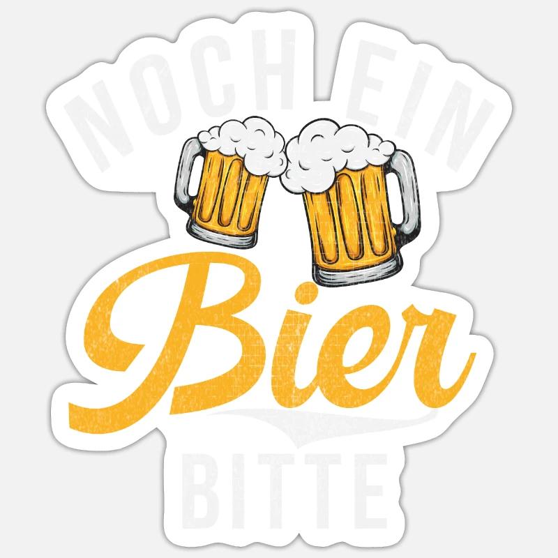 Noch ein Bier bitte - Design Sticker Größe S (10 x 10 cm)