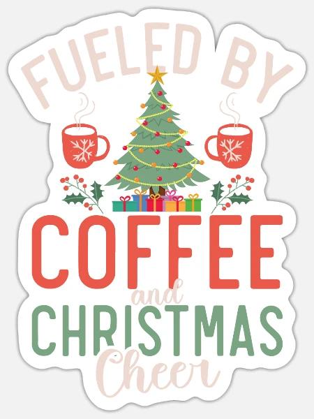 Christmas and Coffee Design - Sticker Größe S (10 x 10 cm) - Mattweiß