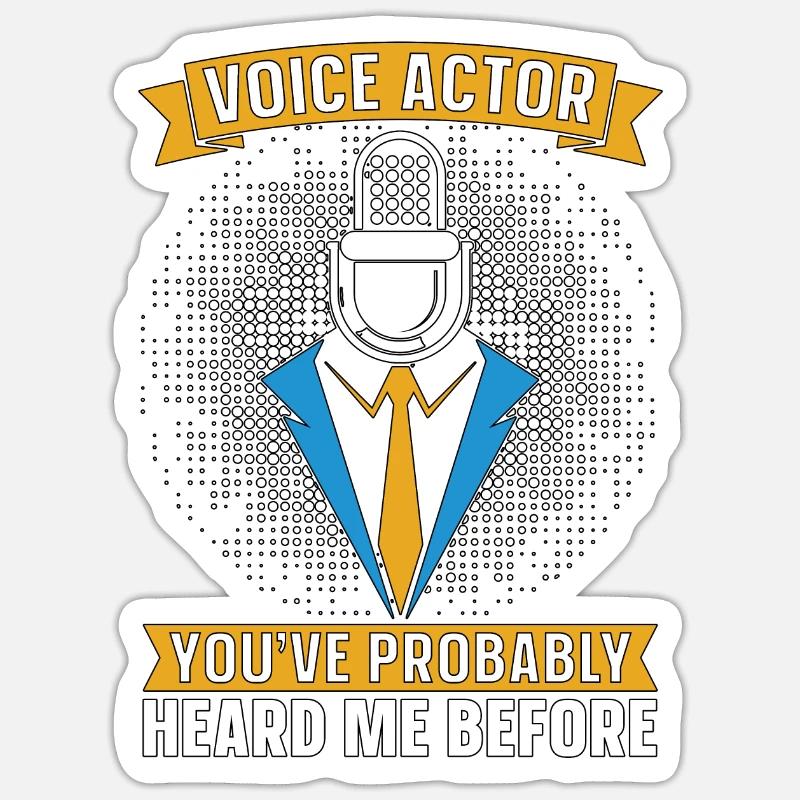 Acteur de doublage Vous m’avez probablement entendu Doublage Sticker taille S (10 x 10 cm)