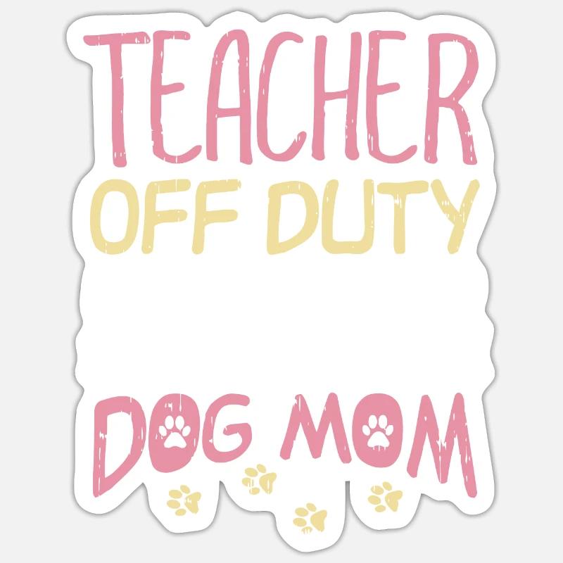 Lehrer außerhalb des Dienstes zur Hundemutter befördert Lustiger Ruhestand Sticker Größe S (10 x 10 cm)