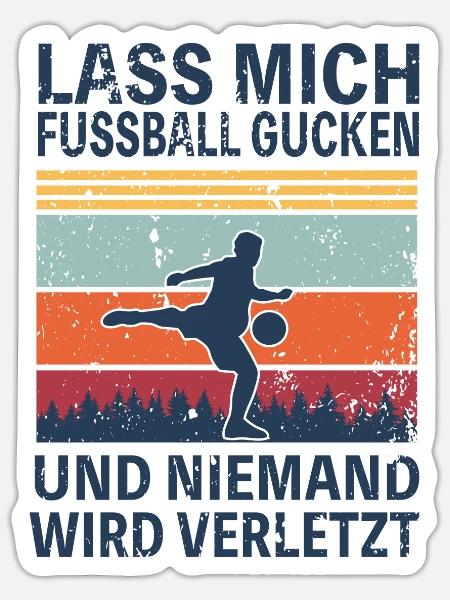Fußball Fußballer cooler Spruch Geschenk Retro - Sticker Größe S (10 x 10 cm) - Mattweiß
