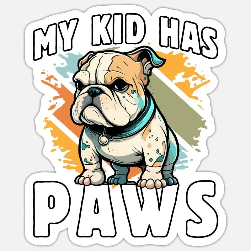 My Kid has Paws - Sticker Größe S (10 x 10 cm) - Mattweiß