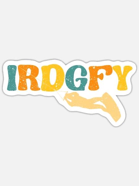 IRDGFY I Ride Goofy Wakesurf Snowboard Wakeboard - Sticker Größe S (10 x 10 cm) - Mattweiß