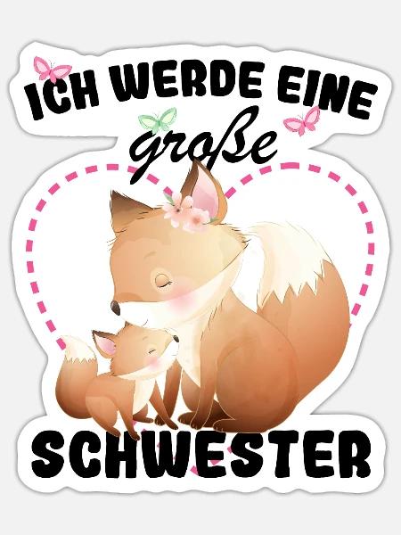 Ich Werde Eine Große Schwester 2025 - Sticker Größe S (10 x 10 cm) - Mattweiß