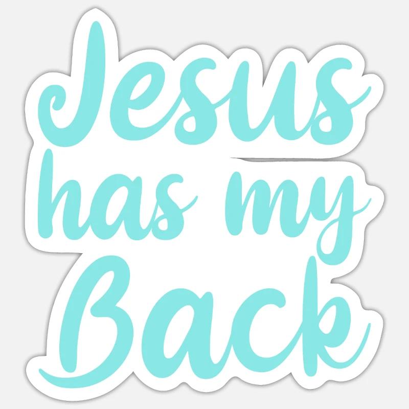 Jesus Has My Back 4 - Sticker size S (10 x 10 cm) - white matte