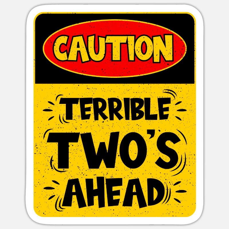 Caution: Terrible two on the way Sticker size S (10 x 10 cm)