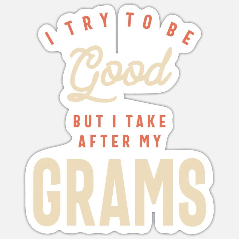 L’influence de grand-mère - Grams - Sticker taille S (10 x 10 cm) - blanc mat