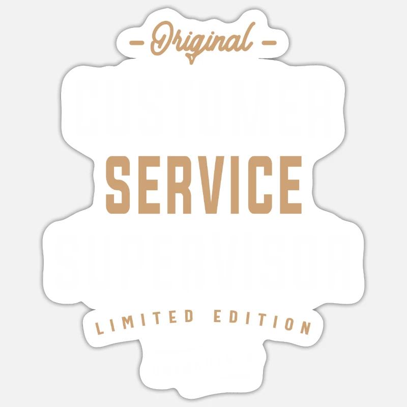 Original Customer Service Supervisor Sticker size S (10 x 10 cm)