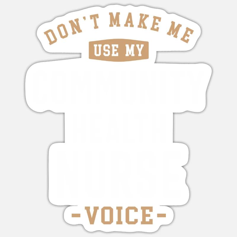 Stimme der Krankenschwester der Gemeinde Sticker Größe S (10 x 10 cm)
