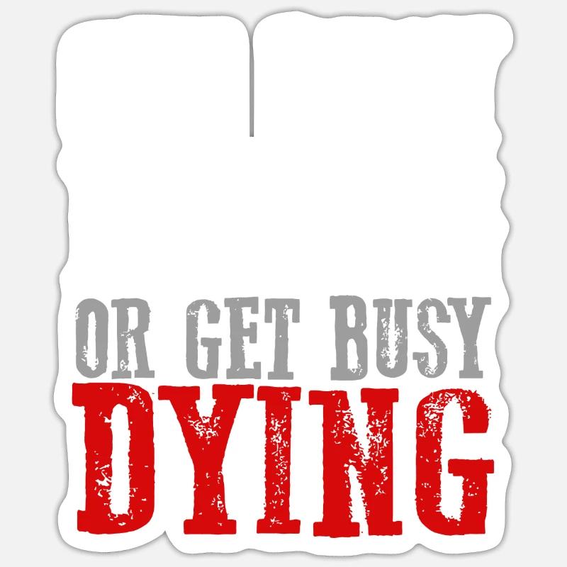 Fantastisch, inspirierend, mutig "BESCHÄFTIGE DICH MIT DEM LEBEN ODER HOL DIR DEN BUS Sticker Größe S (10 x 10 cm)