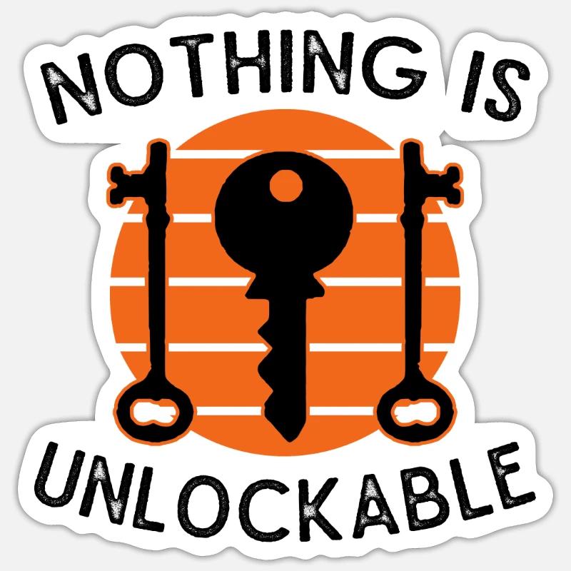 Locksmith Nothing is unlockable Pick Tools Sticker size S (10 x 10 cm)