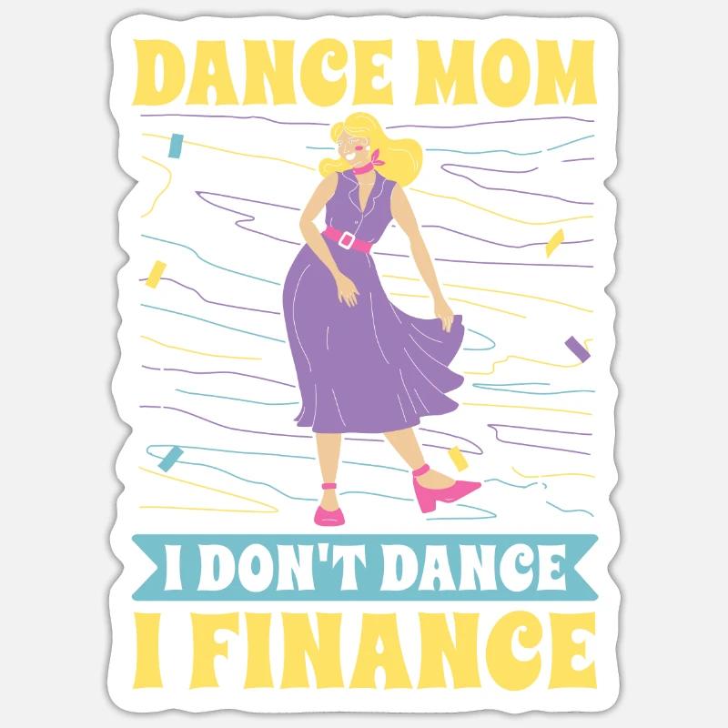 Mom Mutter Mutter Tanz Mutter - Sticker Größe S (10 x 10 cm) - Mattweiß