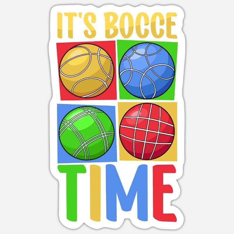 It's bocce time - Boccia - Sticker size S (10 x 10 cm) - white matte