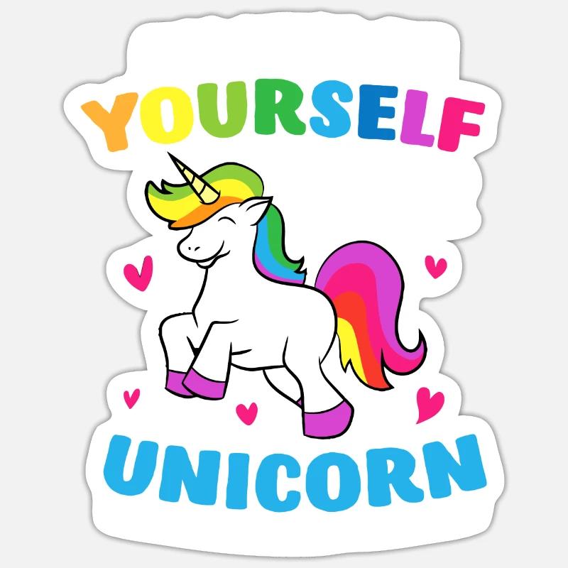 Sei immer du selbst, es sei denn, du kannst ein Einhorn sein Sticker Größe S (10 x 10 cm)
