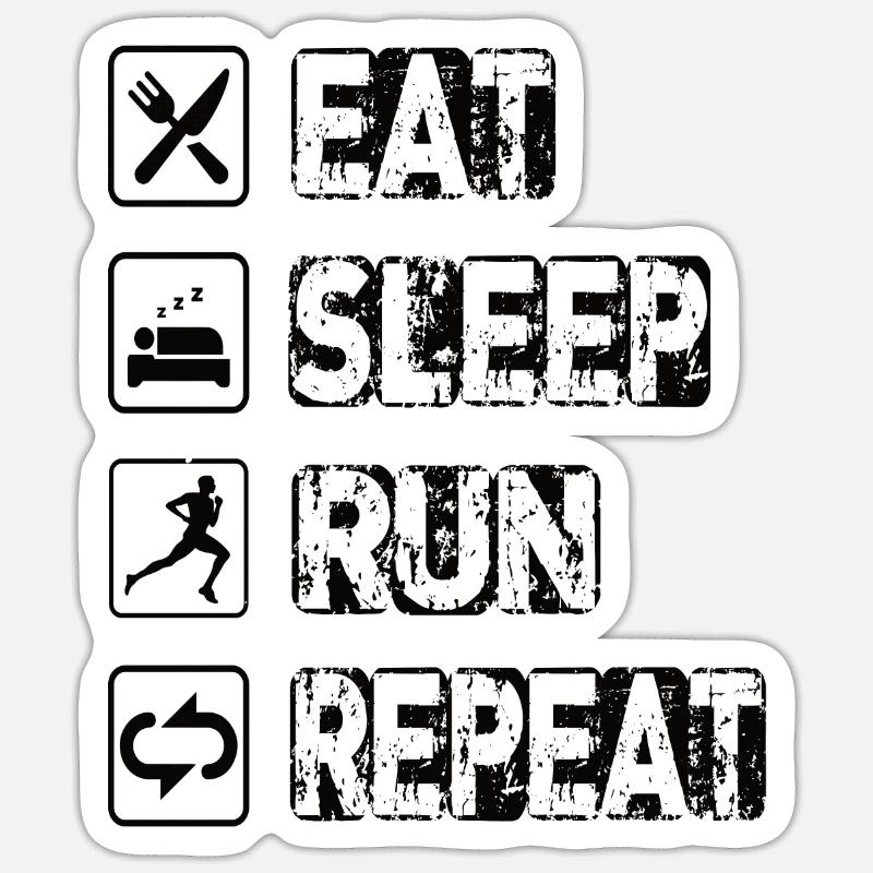 Eat Sleep Run Repeat - Sticker Größe S (10 x 10 cm) - Mattweiß