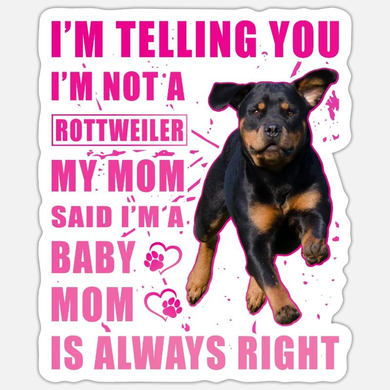 Dicton Rottweiler - Sticker taille S (10 x 10 cm) - blanc mat