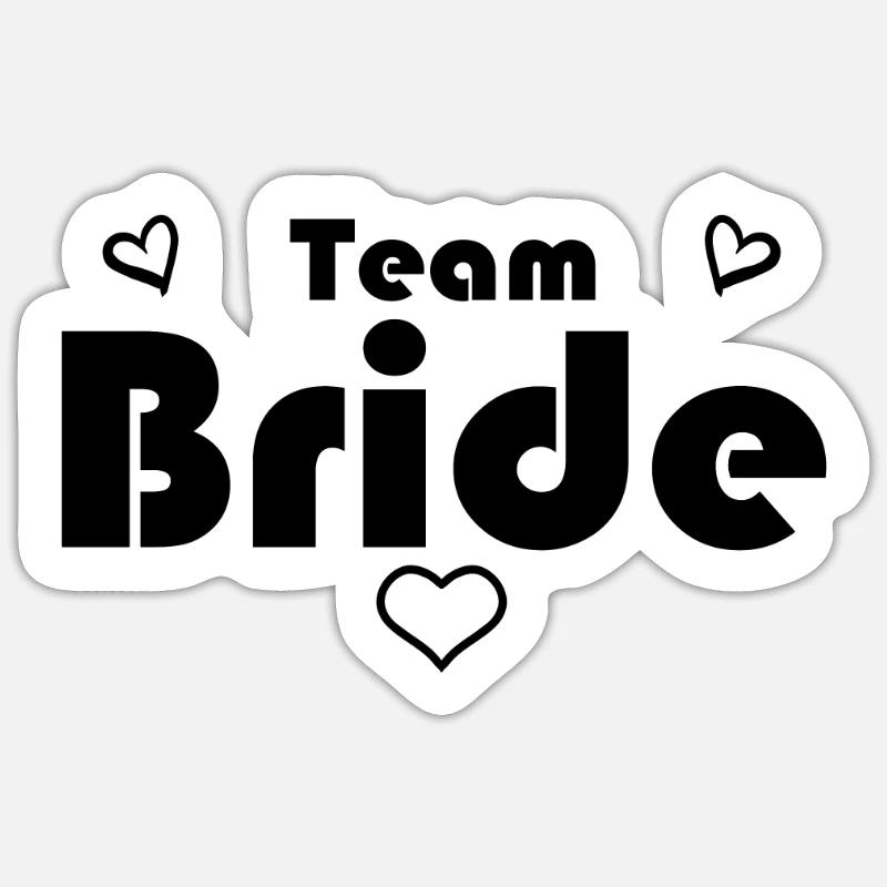 Team Bride - Sticker size S (10 x 10 cm) - white matte