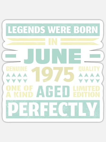48. Geburtstag Juni Jahrgang 1975 Vintage - Sticker Größe S (10 x 10 cm) - Mattweiß