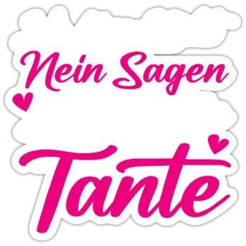 Tante Spruch - Tante Sprüche - Sticker Größe S (10 x 10 cm) - Mattweiß - Vorne